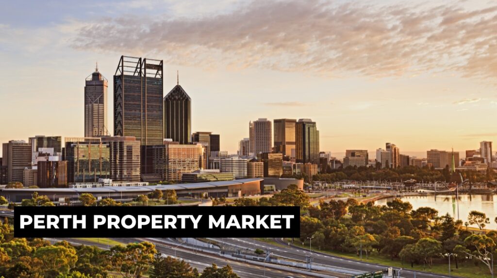 Perth's Property Market